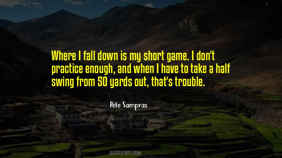 Short Game Quotes #386837