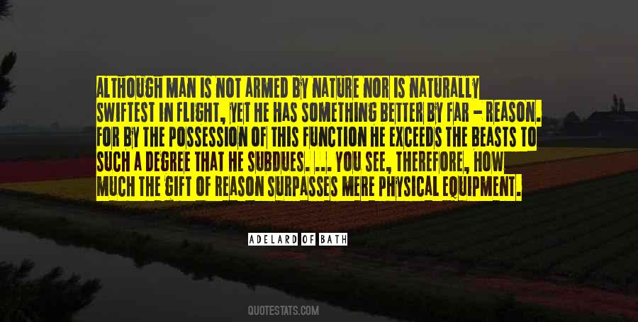 Gift Of Nature Quotes #1054919