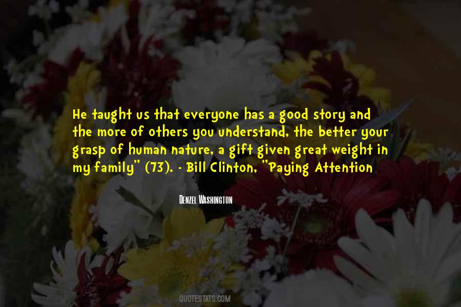 Gift Of Nature Quotes #1714909