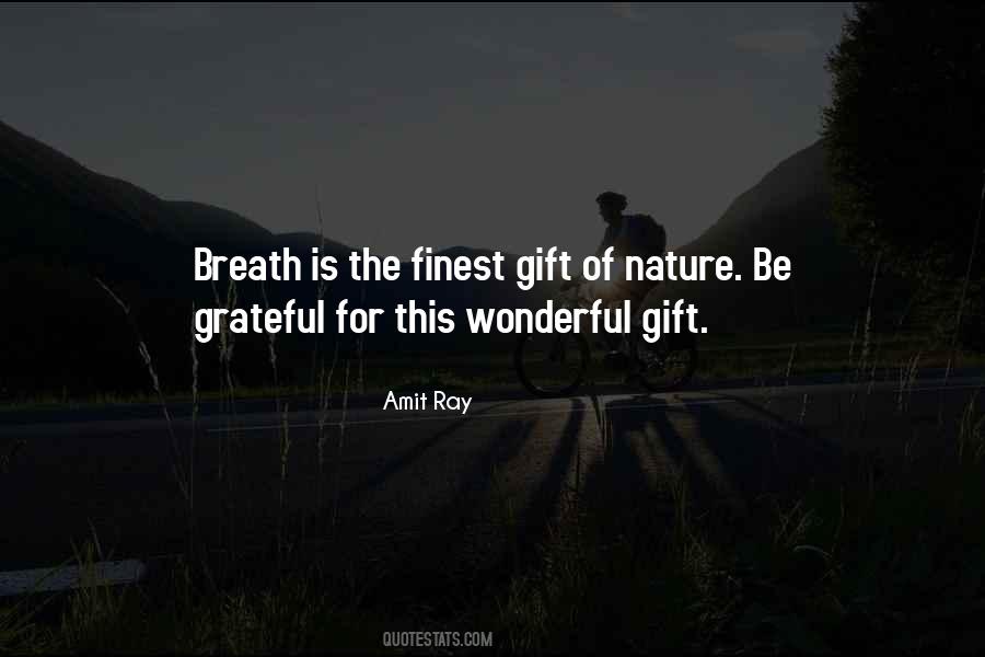 Gift Of Nature Quotes #188982