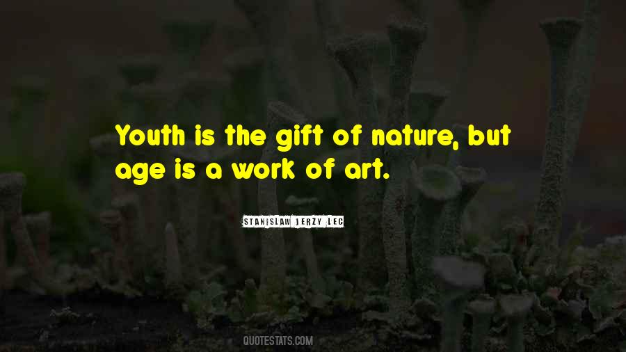 Gift Of Nature Quotes #691011