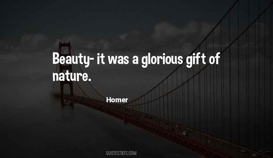 Gift Of Nature Quotes #977446