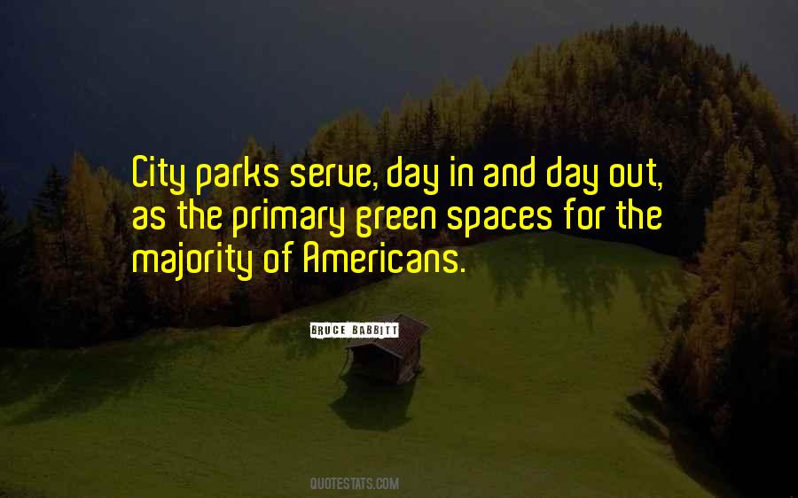 Quotes About Green Space #1273044