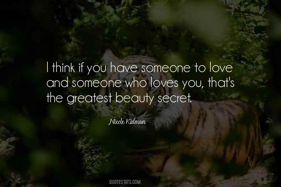 Someone Loves You Quotes #1042072