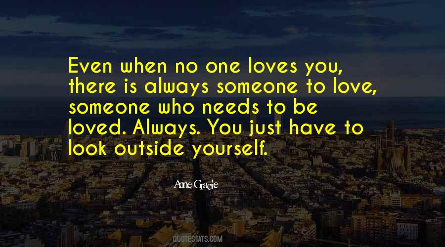 Someone Loves You Quotes #1054791