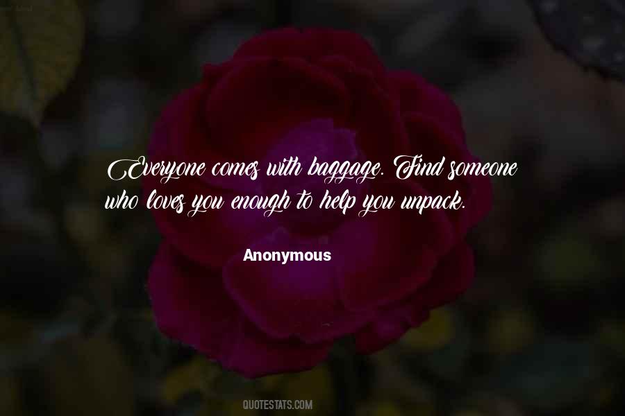 Someone Loves You Quotes #1074986
