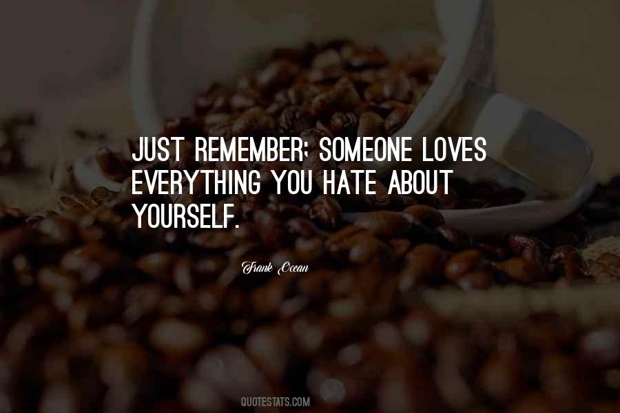 Someone Loves You Quotes #1270854