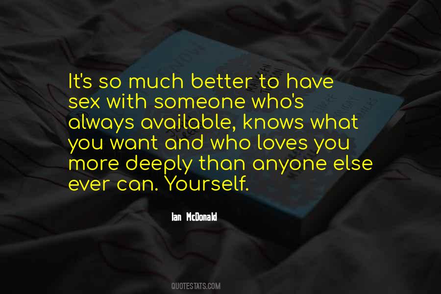 Someone Loves You Quotes #1452261