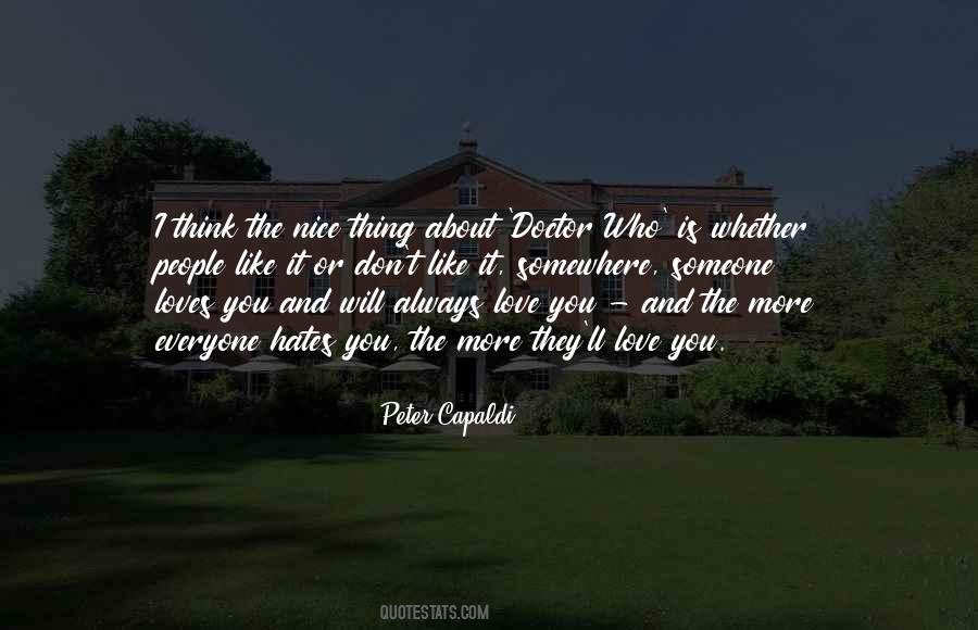 Someone Loves You Quotes #1575582