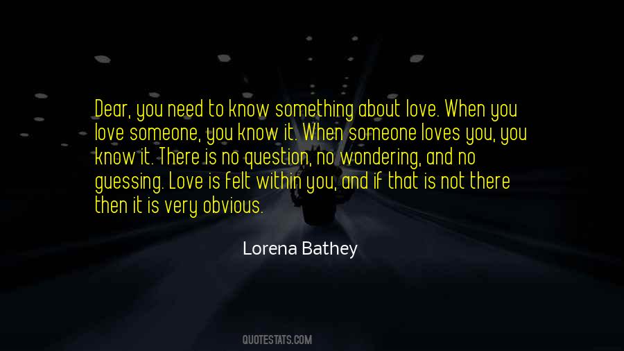 Someone Loves You Quotes #267261