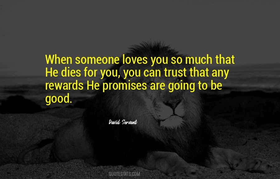 Someone Loves You Quotes #390523