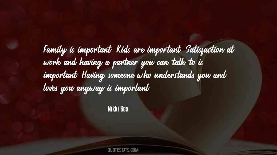 Someone Loves You Quotes #417962