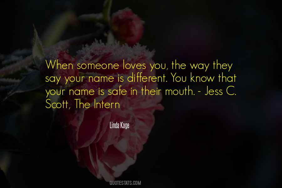 Someone Loves You Quotes #819453
