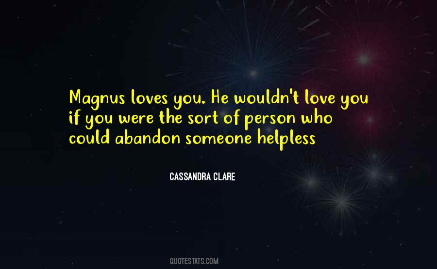 Someone Loves You Quotes #906359