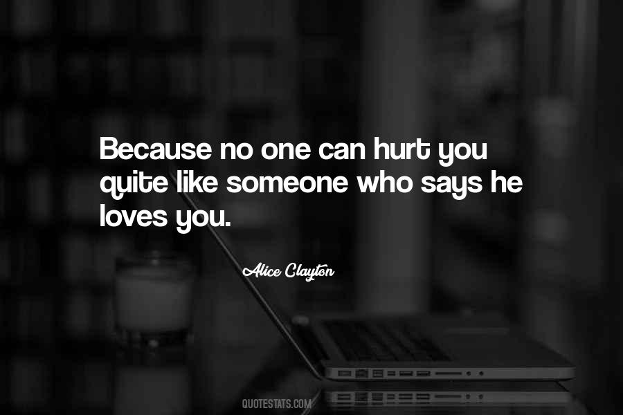 Someone Loves You Quotes #931974