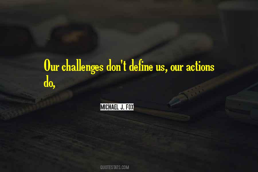 Challenges Inspirational Quotes #714710