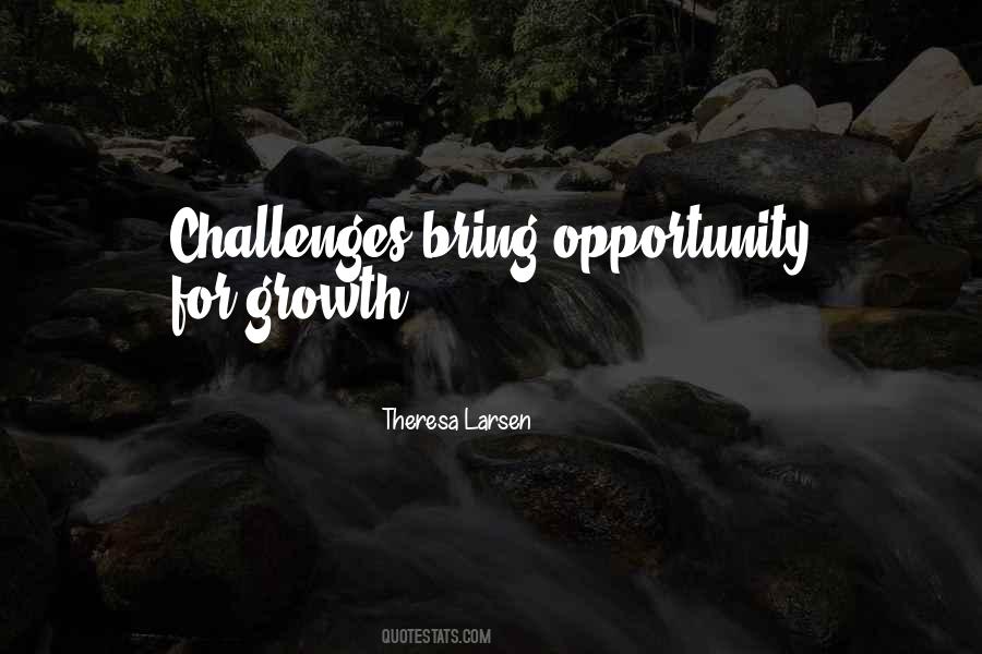 Challenges Inspirational Quotes #927591