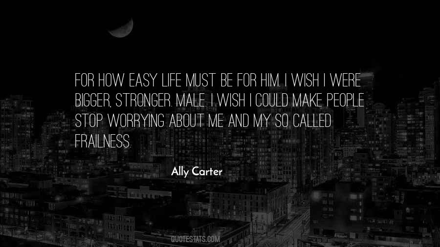 Stop Worrying So Much Quotes #382900