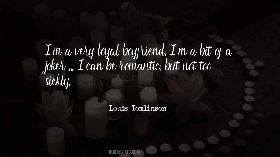 Too Loyal Quotes #1356730