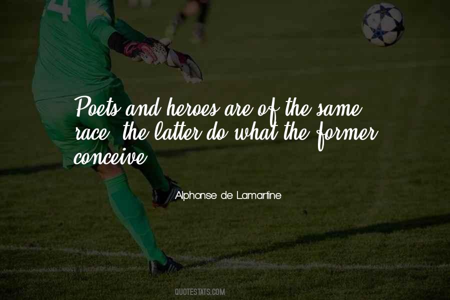 Quotes About Heroes Are #1684562