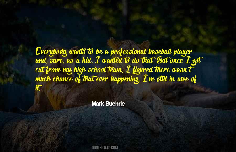 High School Baseball Quotes #831745
