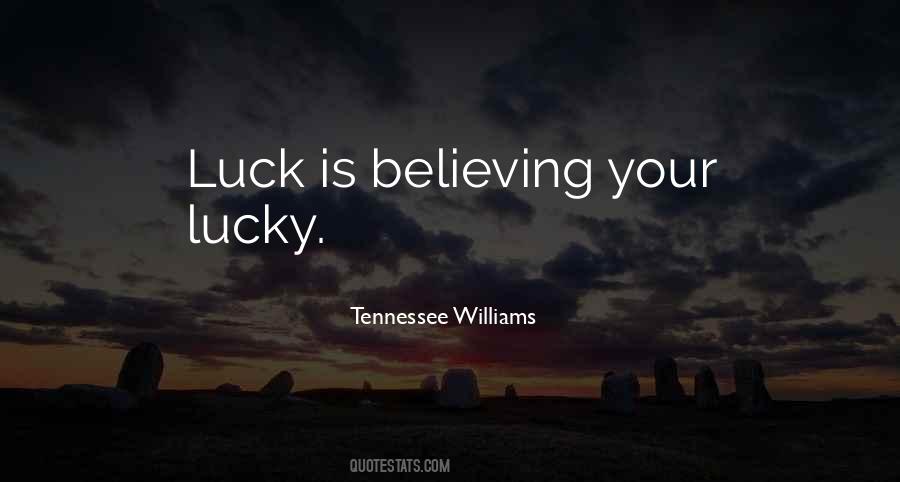 Your Lucky Quotes #127861