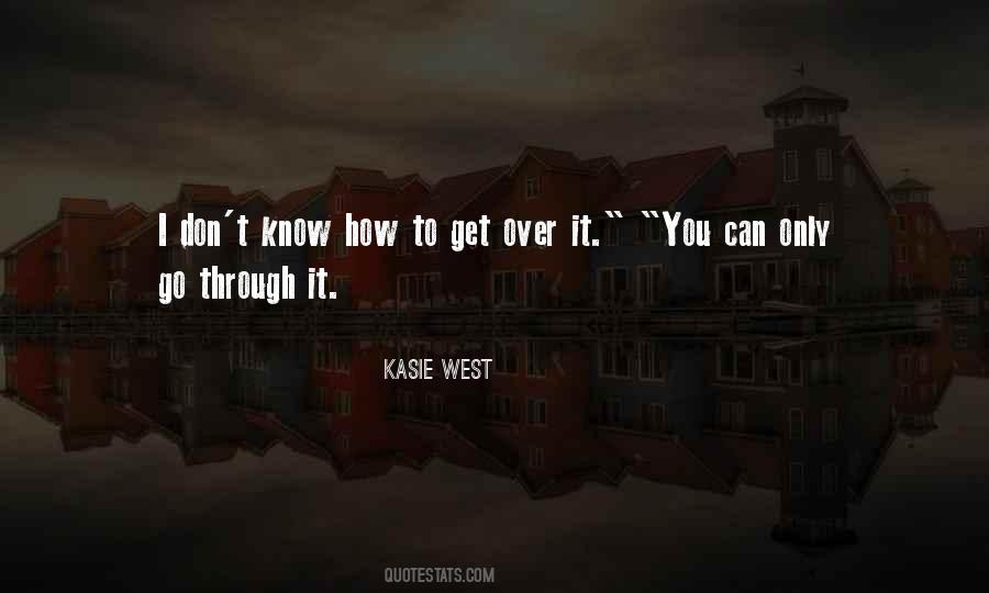 I Can Get Through Quotes #1141285