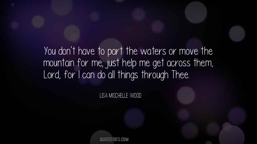 I Can Get Through Quotes #1708187