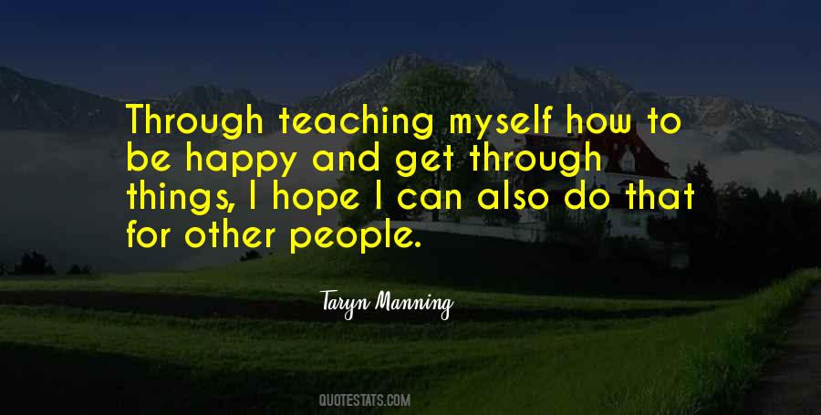 I Can Get Through Quotes #607106