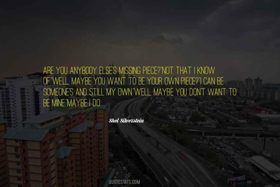 I Know You Are Not Mine Quotes #1262440
