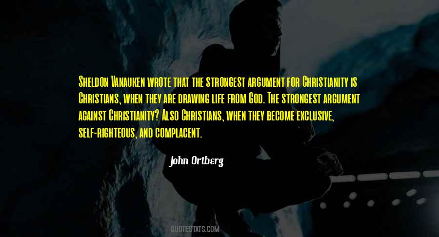 Self Righteous Christian Quotes #493567