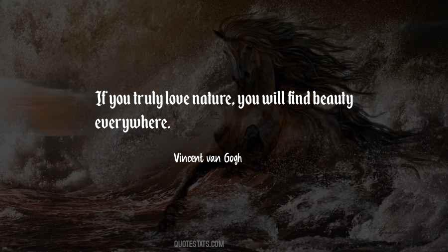 Find Beauty Everywhere Quotes #1576707