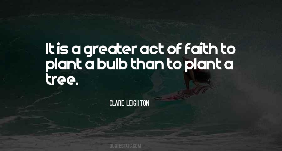 To Plant A Garden Quotes #1596176