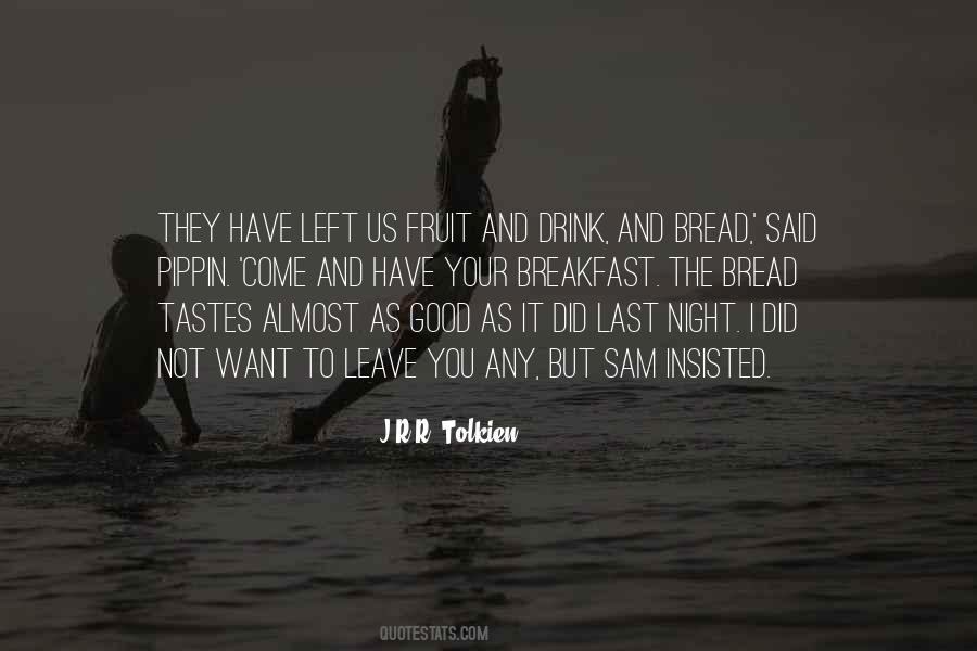 Fruit For Breakfast Quotes #80861
