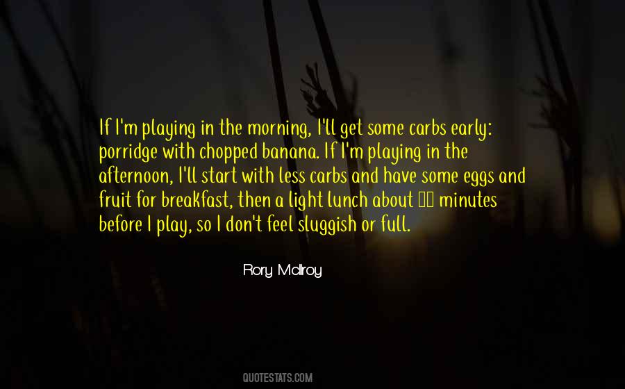 Fruit For Breakfast Quotes #842648