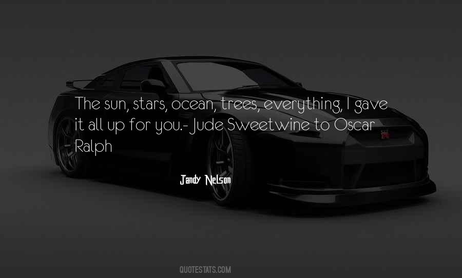 I Gave Everything Quotes #556096