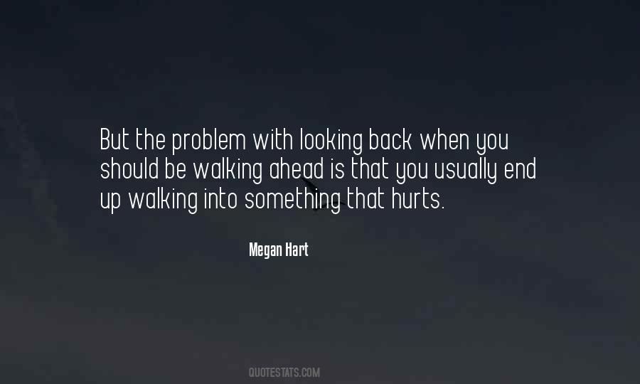 When Looking Back Quotes #200627