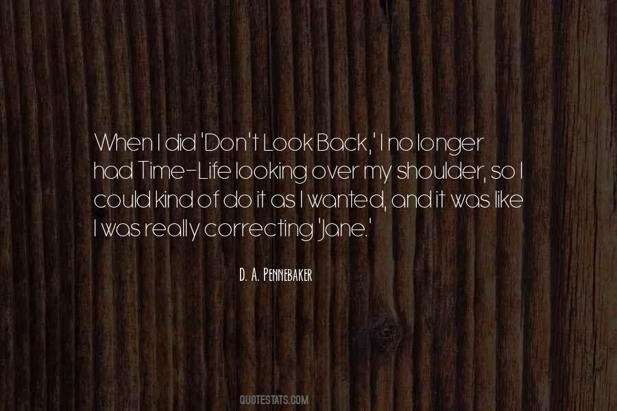 When Looking Back Quotes #310861