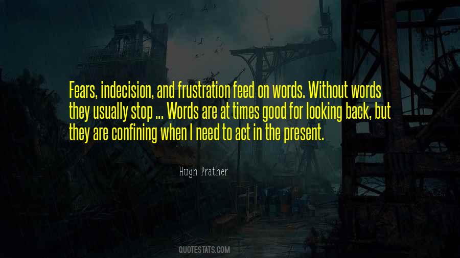 When Looking Back Quotes #658214