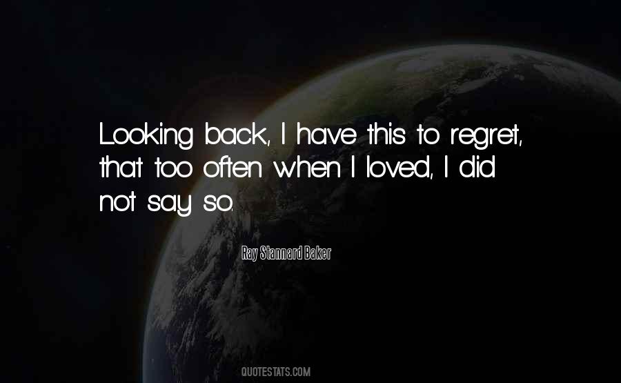 When Looking Back Quotes #772669