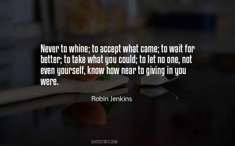 Better For Yourself Quotes #1558072