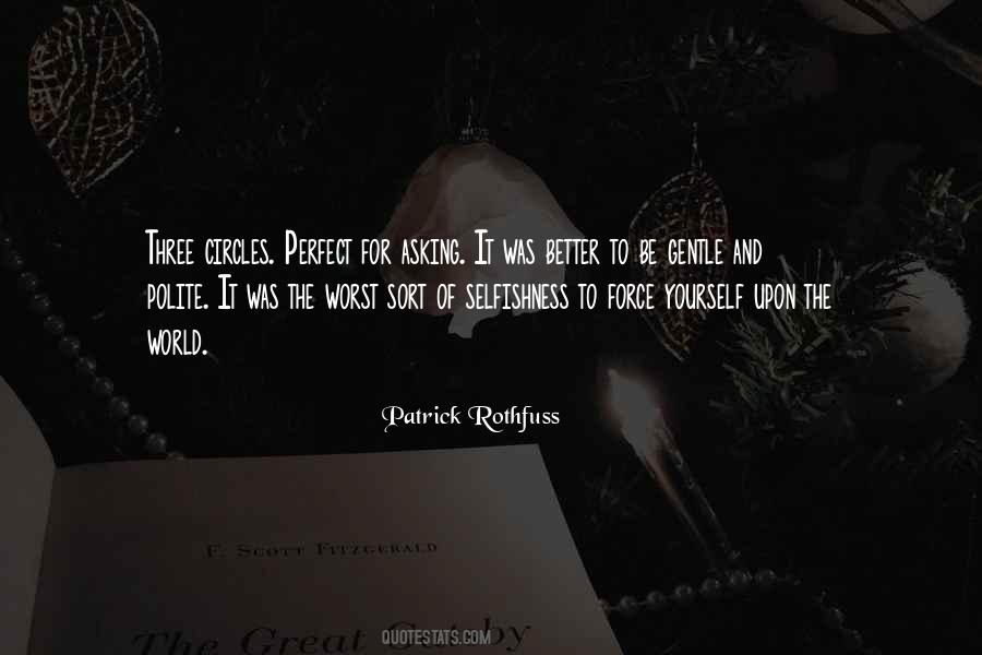 Better For Yourself Quotes #1724692