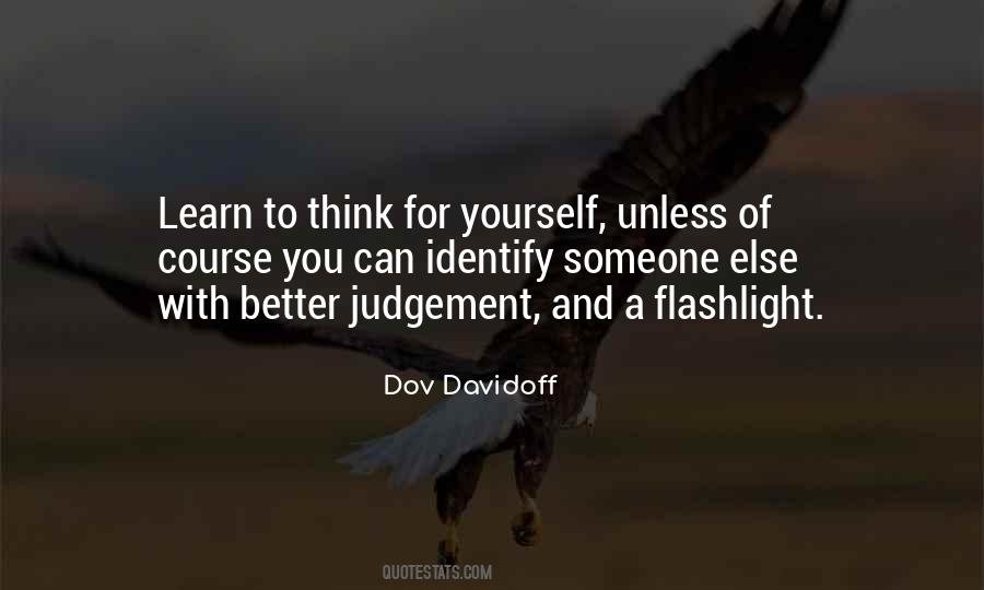 Better For Yourself Quotes #230166