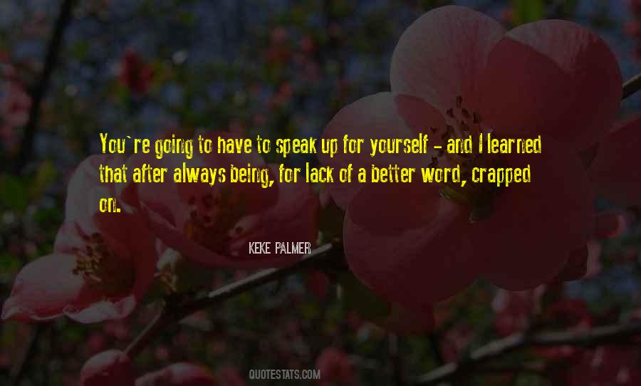 Better For Yourself Quotes #541463
