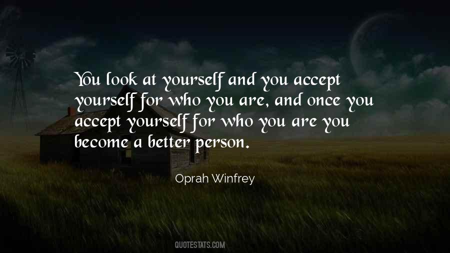 Better For Yourself Quotes #601734