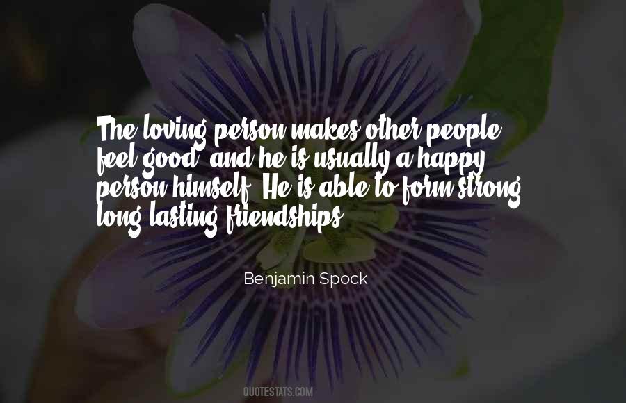 As Long As It Makes You Happy Quotes #1568985