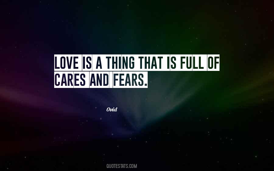 Fears Love Quotes #1285829