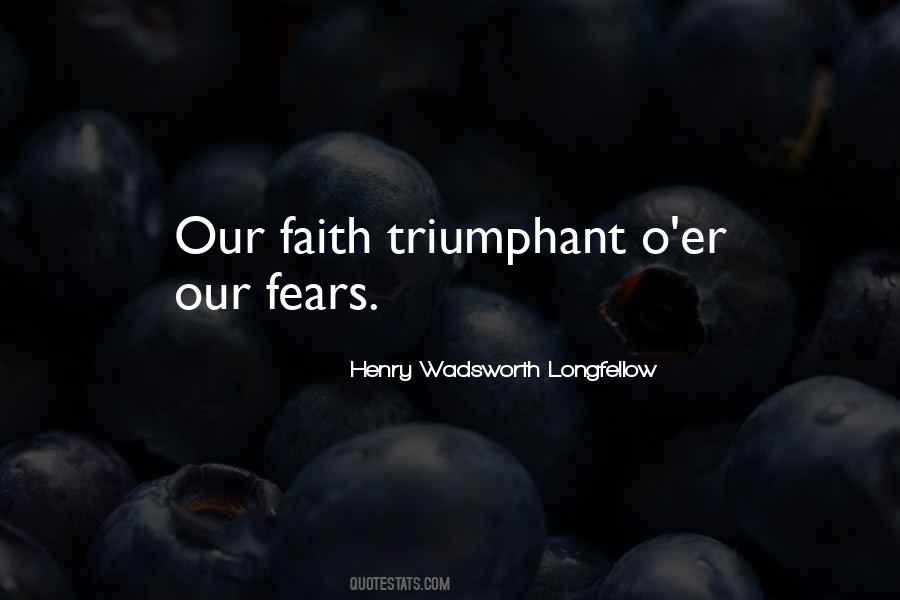 Fears Love Quotes #1711103