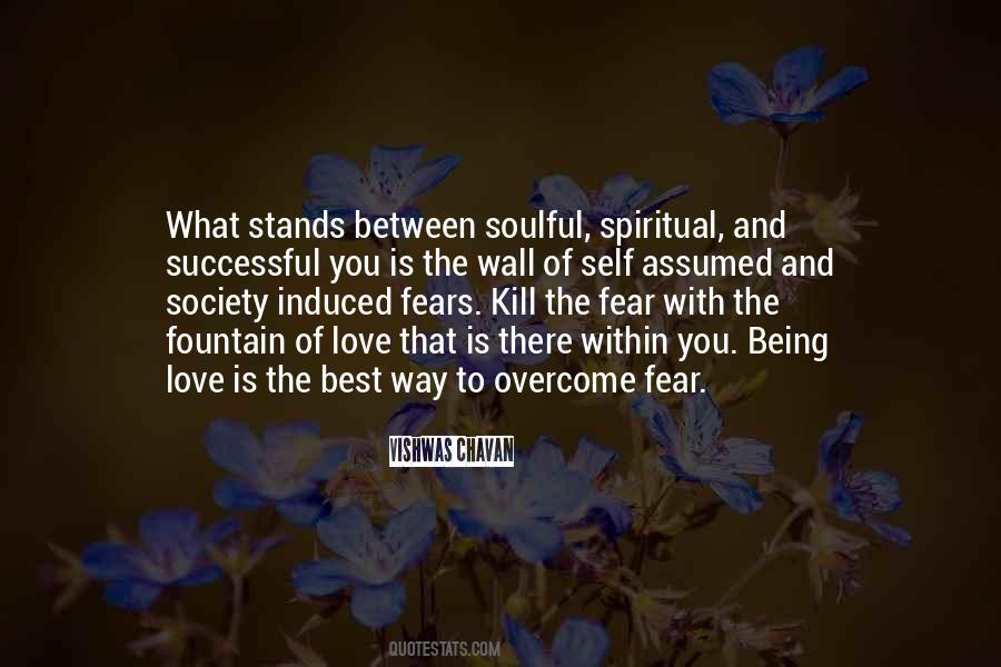 Fears Love Quotes #633681