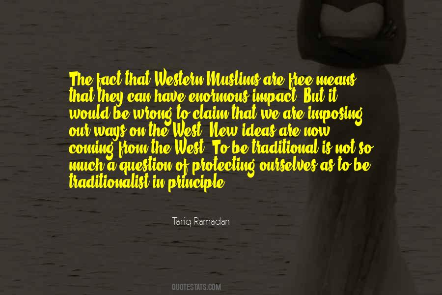 Be Traditional Quotes #1094260